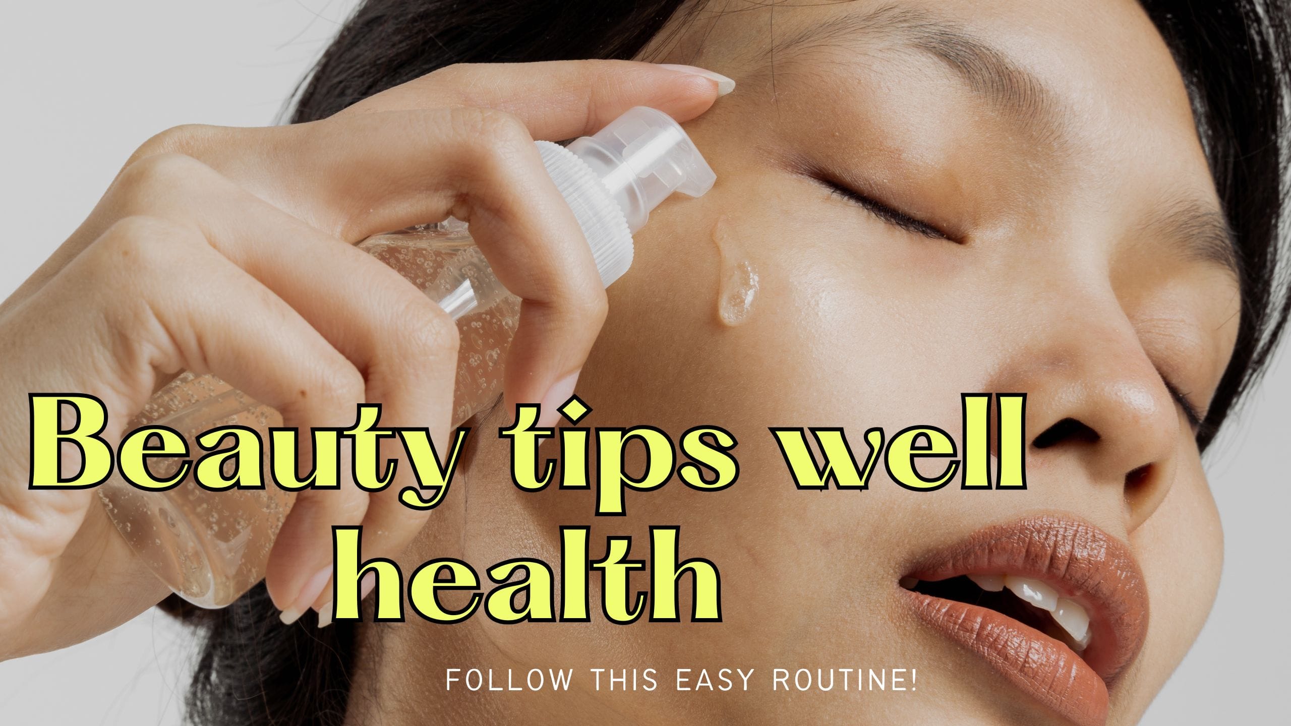 Beauty tips well health organic.com