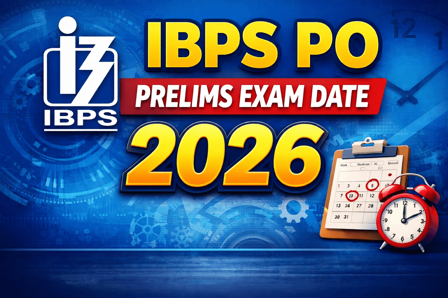 IBPS PO Prelims Exam Date 2026