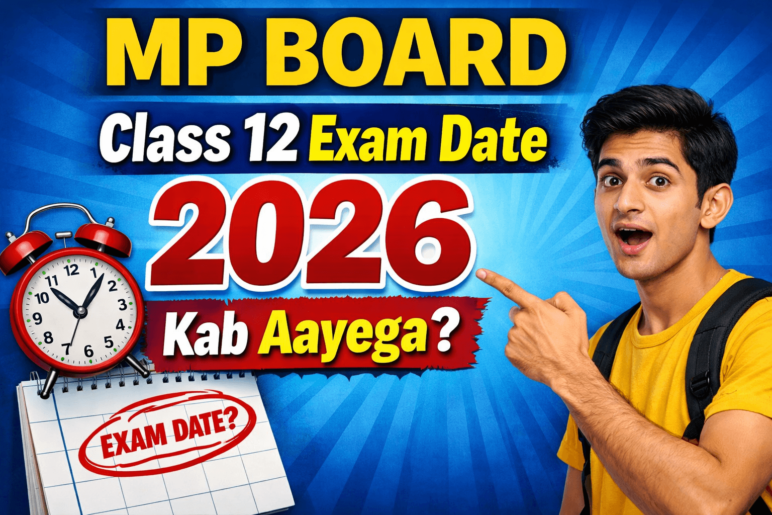 MP Board Class 12 Exam Date 2026 Kab Aayega