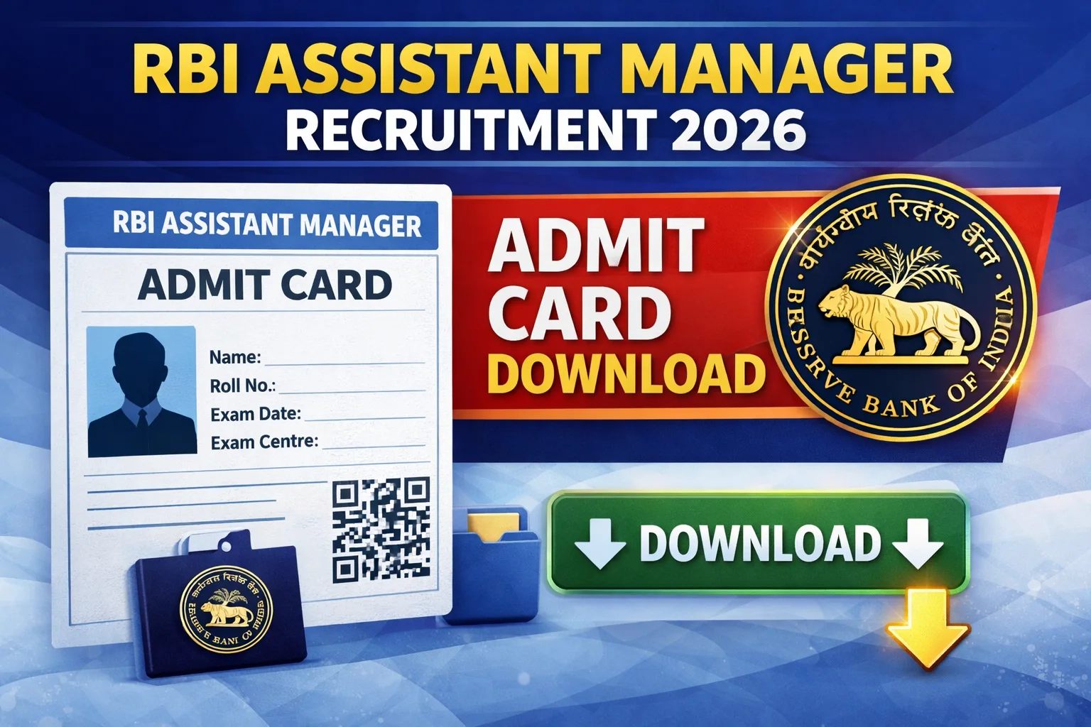 RBI Assistant Manager Recruitment 2026 Admit Card