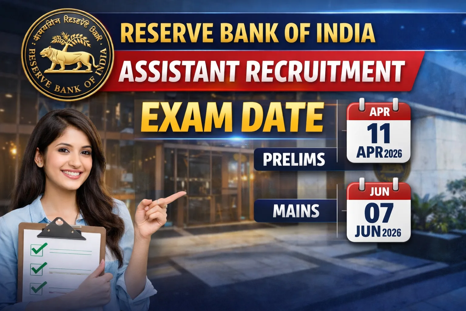 Reserve Bank of India Assistant Recruitment 2026 Exam Date