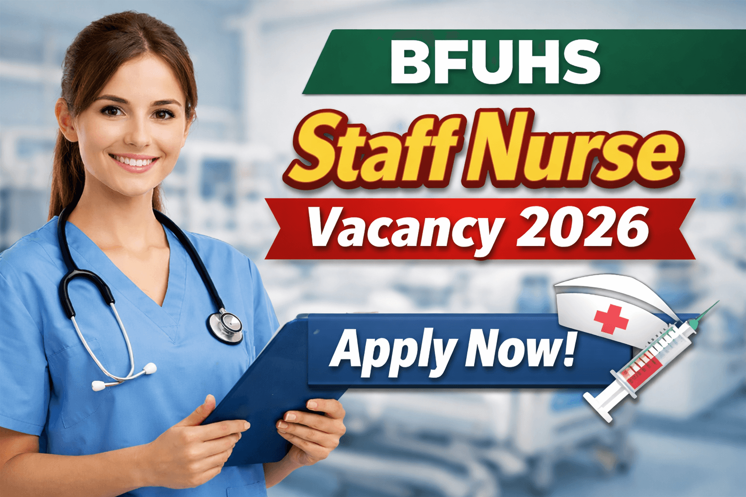 BFUHS Staff Nurse Vacancy 2026 Apply Now